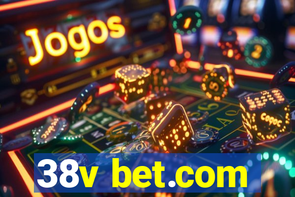 38v bet.com